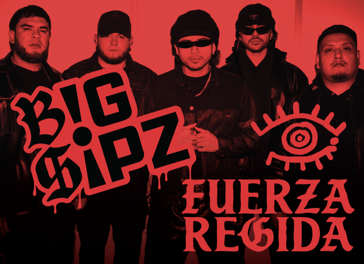 Big Sipz Fuerza Regida Big Sipz Fuerza Regida
