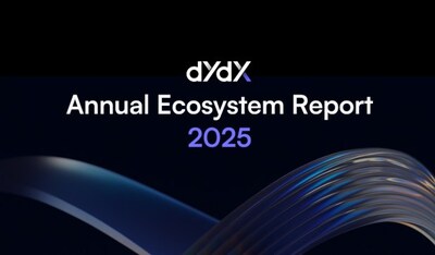 dYdX Foundation Publishes 2025 Ecosystem Annual Report (PRNewsfoto/dYdX)