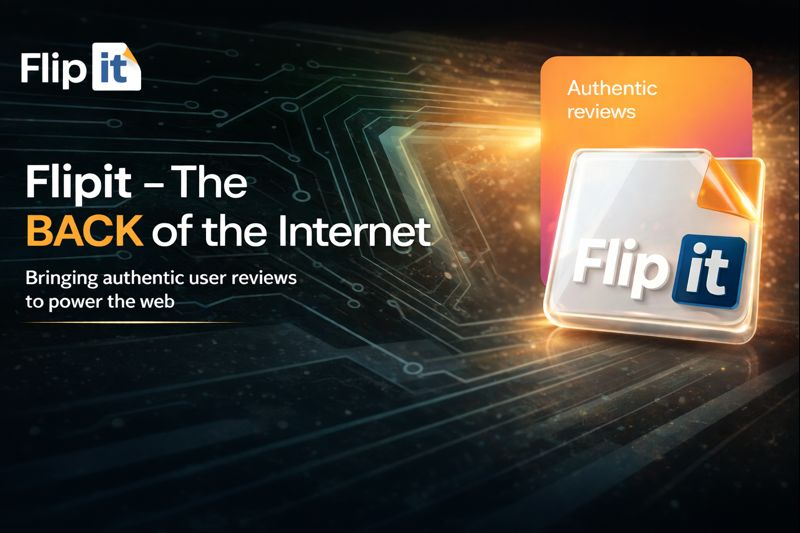 Flipit Reveals the &ldquo;Back of the Internet,&rdquo; a New Layer for Trust and Transparency